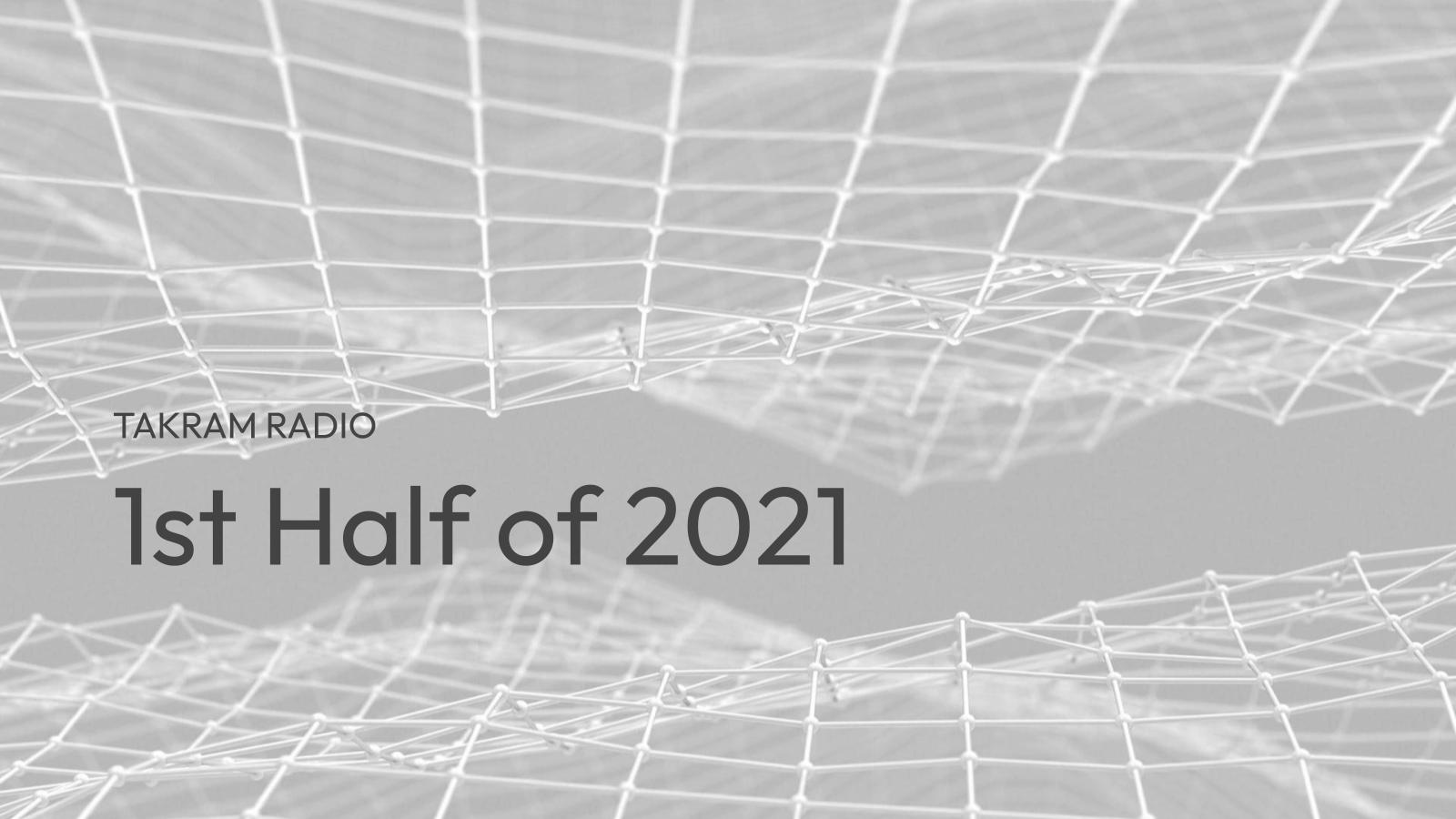 2021年 前半（2021/1-6）